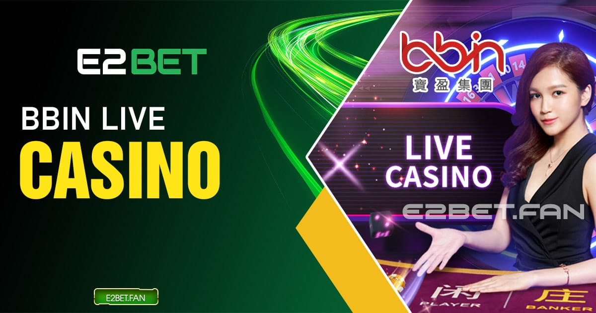 BBIN Live Casino