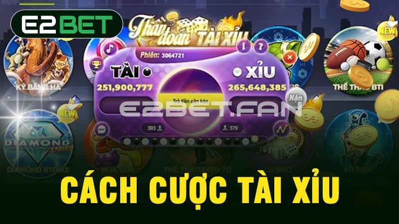 Cách cược tài xỉu