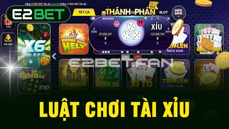 Luật chơi tài xỉu 