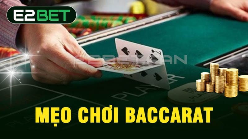 Mẹo chơi baccarat