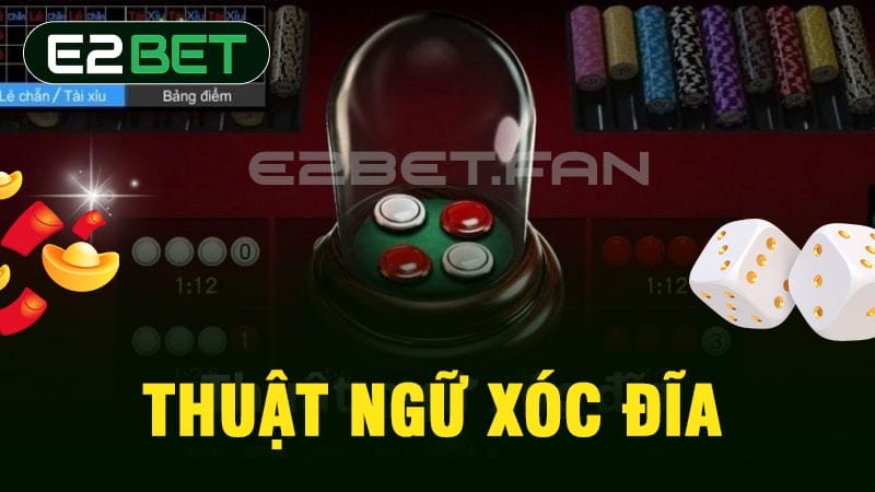 Thuật ngữ xóc đĩa