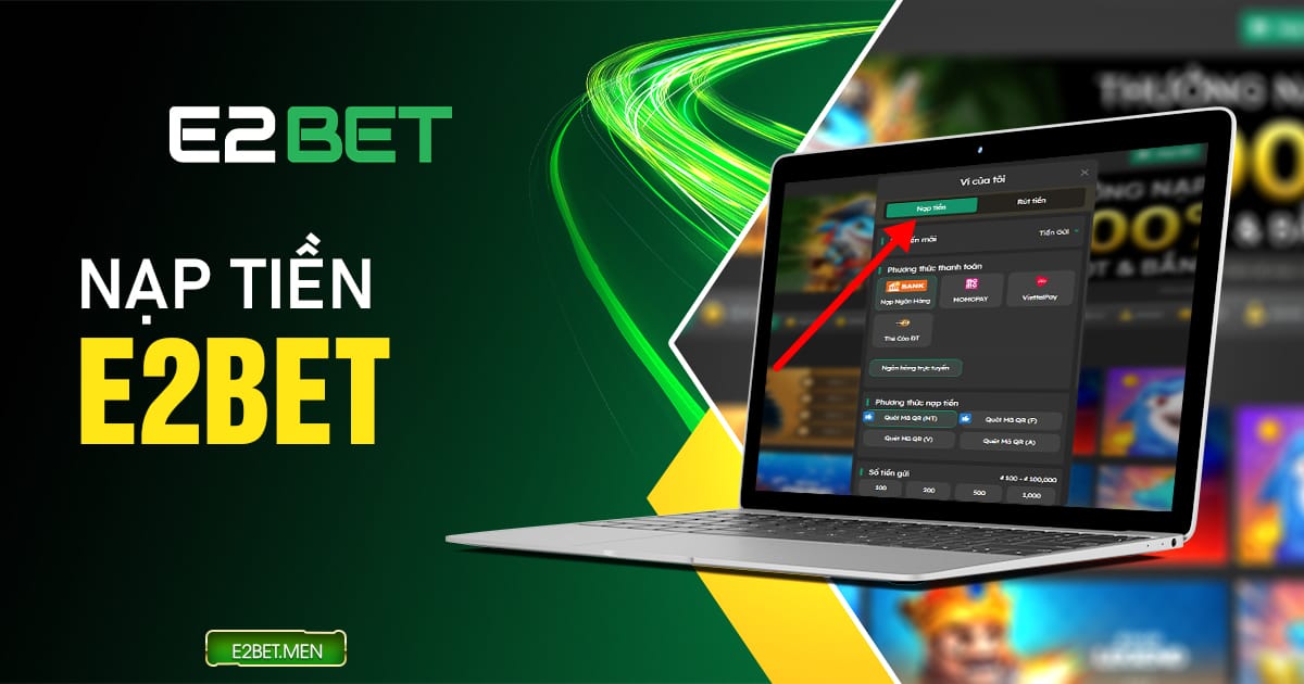 Nạp tiền E2BET